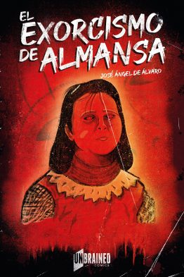 El-Exorcismo-de-Almansa-Jose-Angel-Unbrained-Comics